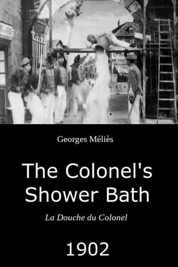 The Colonel's Shower Bath