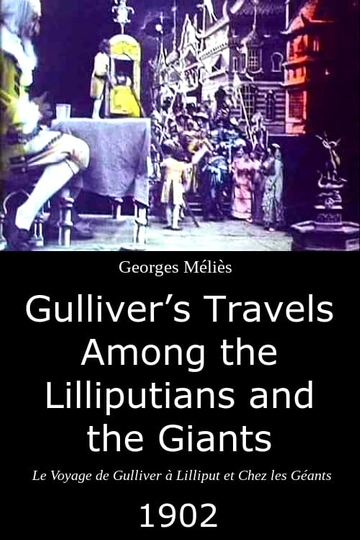 Gulliver's Travels Among the Lilliputians and the Giants Poster