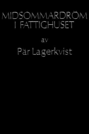 Midsommardröm i fattighuset Poster