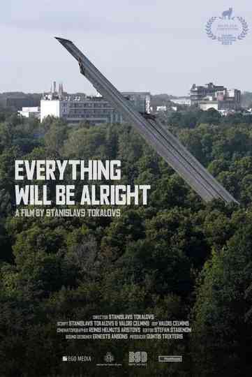 Everything Will Be Alright