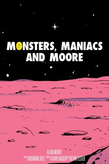 Monsters, Maniacs and Moore Poster