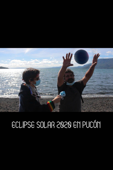 Eclipse Solar 2020 En Pucón Poster