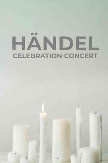 Händel Celebration Concert