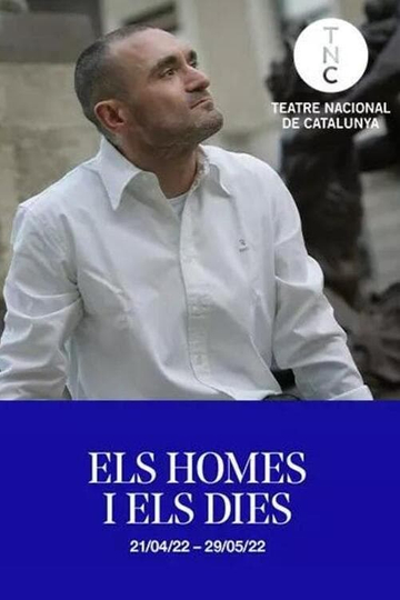 Els homes i els dies Poster