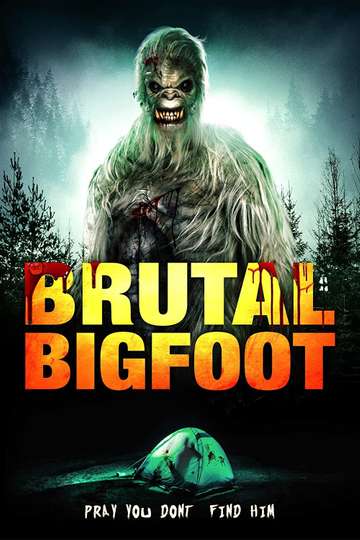 Brutal Bigfoot Encounters: Mutations and Mutilations Poster