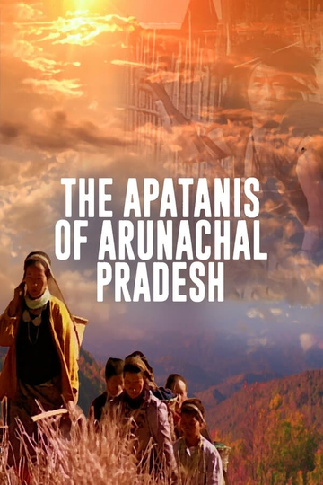 The Apatanis of Arunachal Pradesh