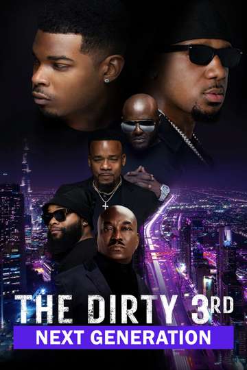 The Dirty 3rd Next Generation Poster