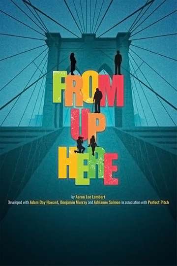 From Up Here Poster