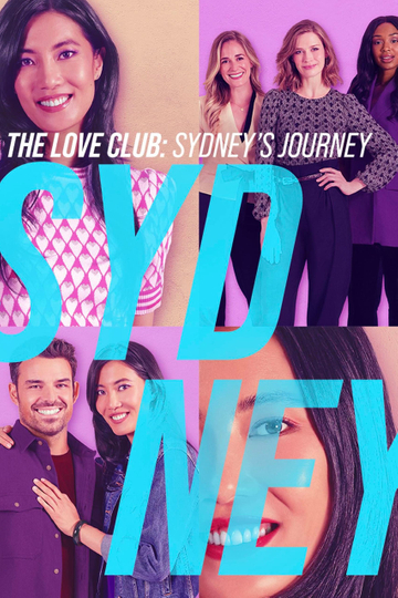 The Love Club: Sydney’s Journey Poster