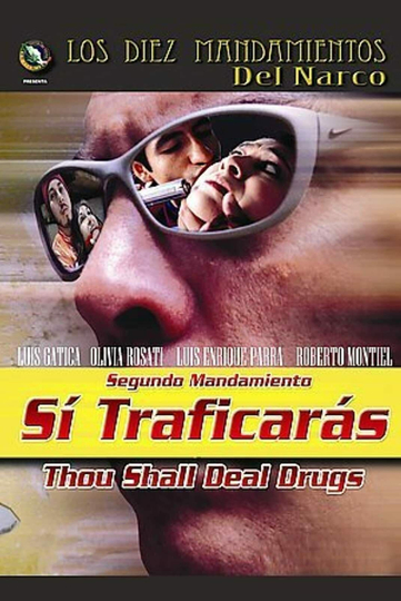 Sí Traficarás Poster