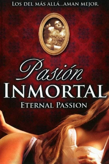 Eternal Passion Poster