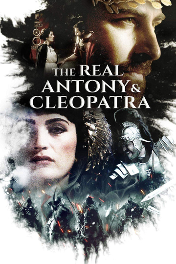 The Real Antony and Cleopatra