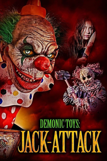 Demonic Toys: Jack-Attack Poster