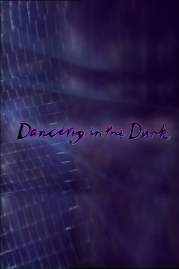 Dancing In The Dark