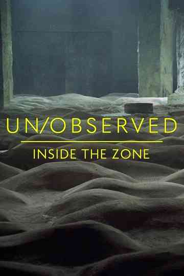 UnObserved Inside The Zone