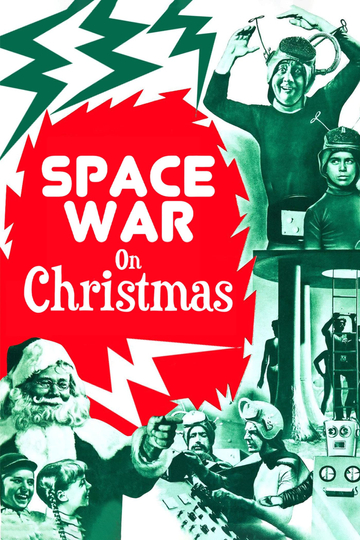 Space War On Christmas Poster