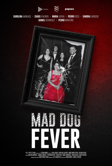 Mad Dog Fever Poster