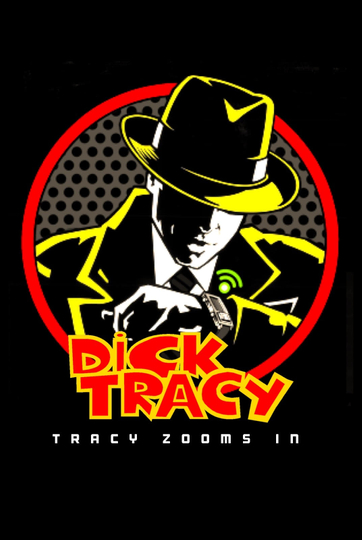 Dick Tracy Special: Tracy Zooms In Poster