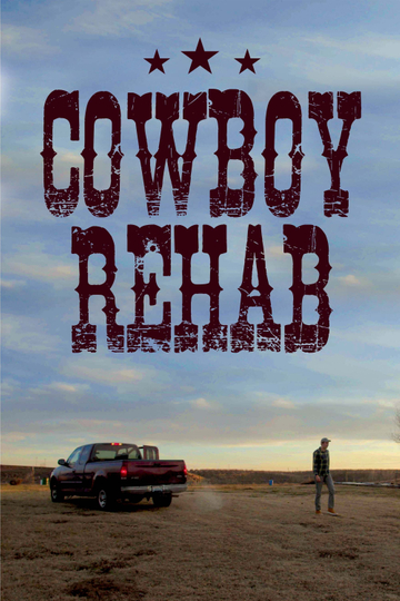 Cowboy Rehab Poster