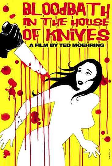 Bloodbath in the House of Knives Poster