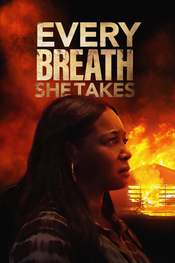 Every Breath She Takes Poster