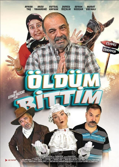 Öldüm Bittim Poster