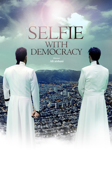 Selfie With Democracy Poster