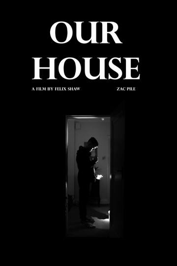 Our House Poster