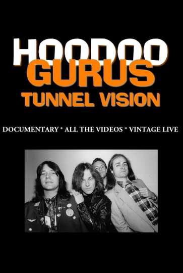 Hoodoo Gurus: Tunnel Vision Poster