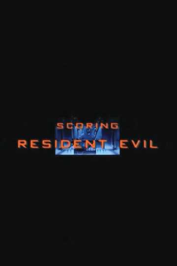 Scoring Resident Evil