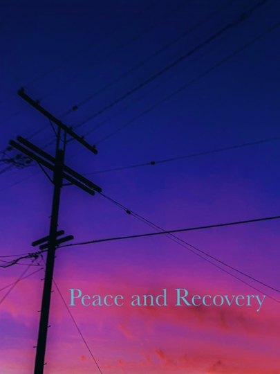 Peace and Recovery Poster