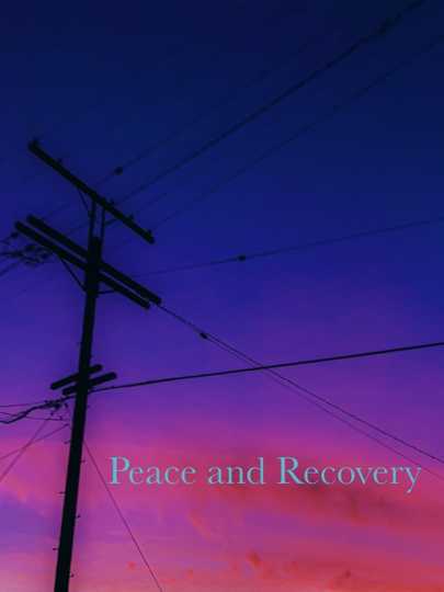 Peace and Recovery