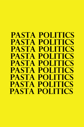 Pasta Politics