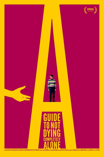 A Guide to Not Dying Completely Alone Poster