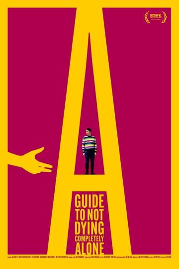 A Guide to Not Dying Completely Alone Poster