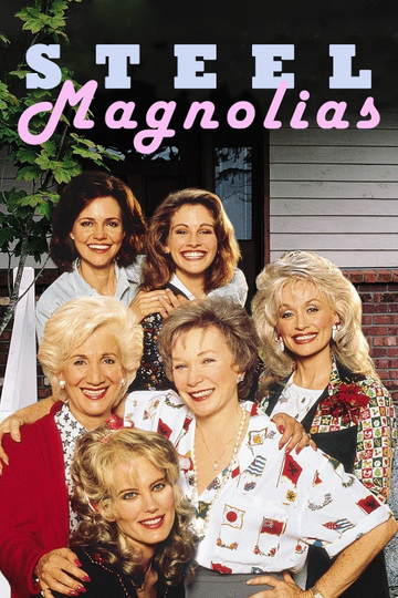 Steel Magnolias Poster