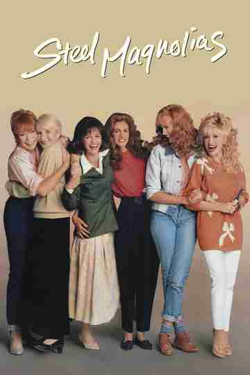 Steel Magnolias Poster