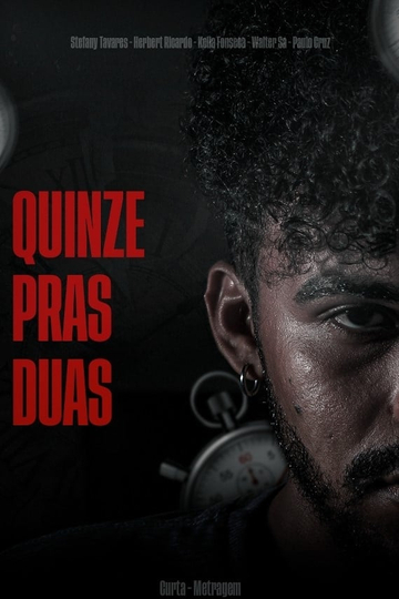 Quinze Pras Duas Poster