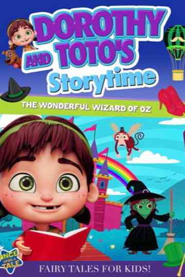 Dorothy and Totos Storytime The Wonderful Wizard of Oz Part 1