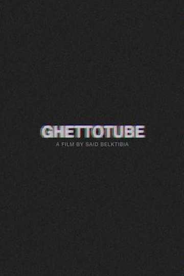 Ghettotube