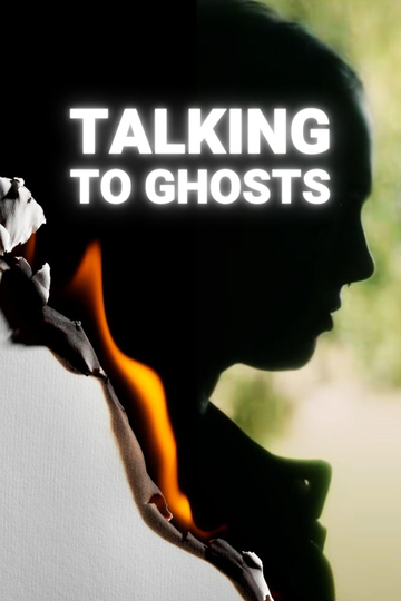 Talking To Ghosts