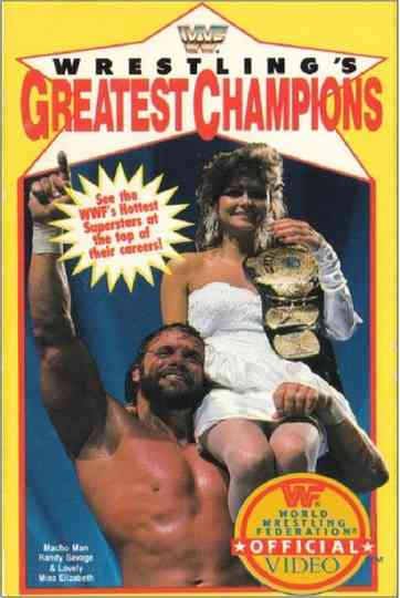 WWF Wrestling's Greatest Champions