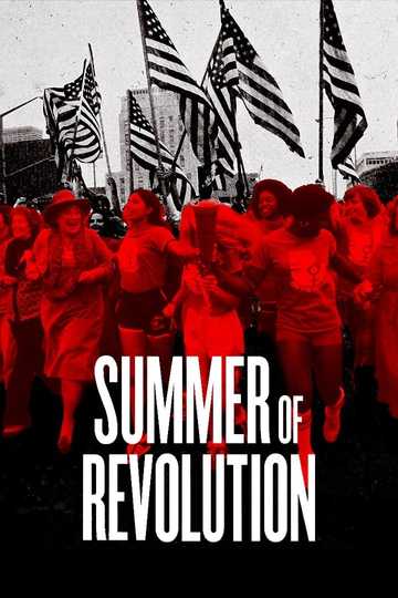 Summer of revolution