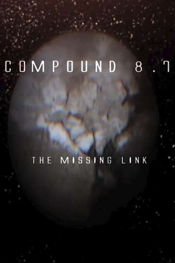 Compound 87 Poster