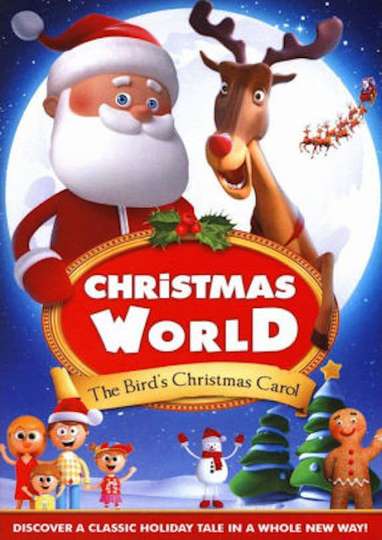 Christmas World: The Bird's Christmas Carol Poster