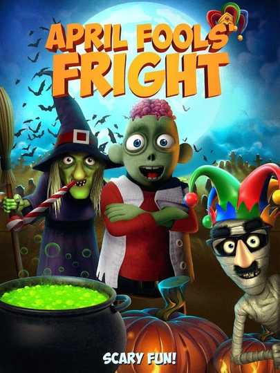 April Fools Fright Poster