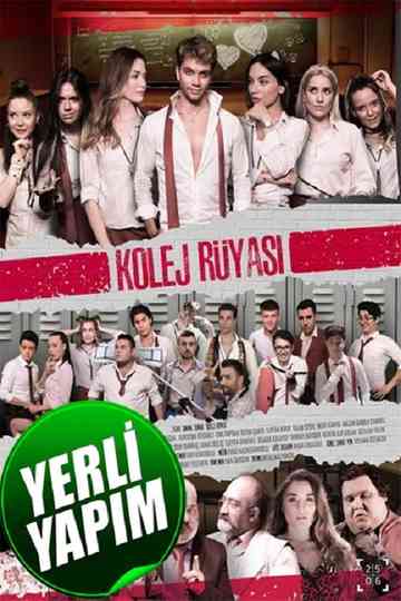 Kolej Rüyası Poster