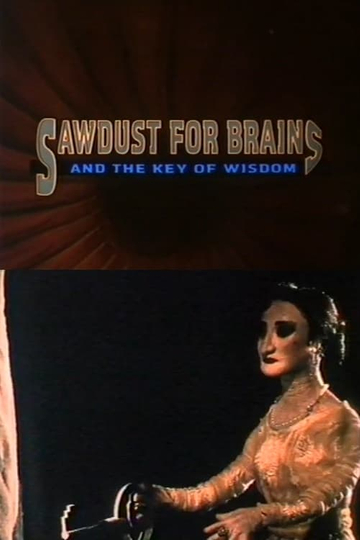 Sawdust for Brains and the Key of Wisdom Poster