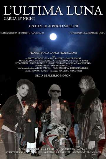 L'ultima luna - Garda by Night Poster