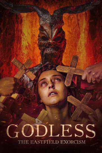 Godless: The Eastfield Exorcism Poster
